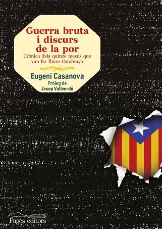 GUERRA BRUTA I DISCURS DE LA POR | 9788499754987 | CASANOVA,EMILI (ED.) | Libreria Geli - Librería Online de Girona - Comprar libros en catalán y castellano