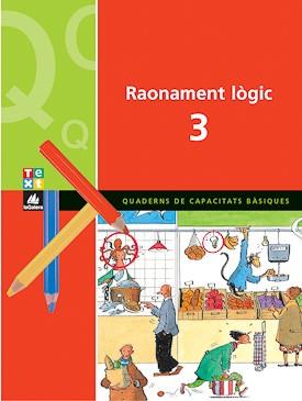 QUADERN DE RAONAMENT LOGIC,3 | 9788441208483 | BLANCH,XAVIER/ESPOT,JUDIT | Llibreria Geli - Llibreria Online de Girona - Comprar llibres en català i castellà