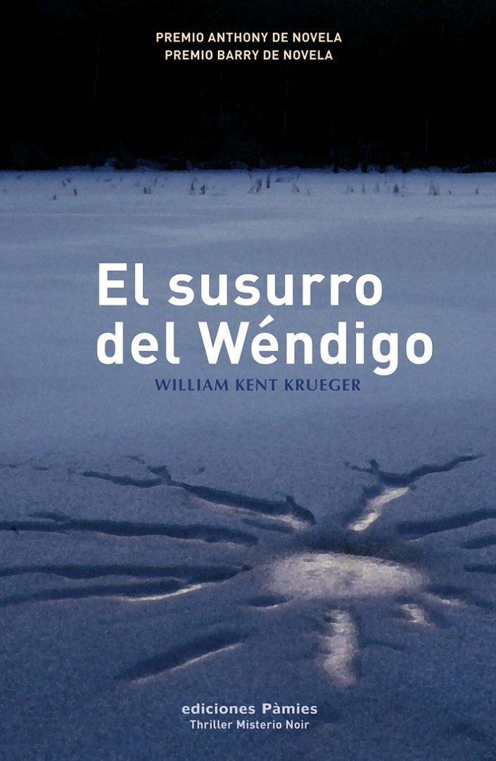 EL SUSURRO DEL WENDIGO | 9788496952089 | KENT WILLIAM | Libreria Geli - Librería Online de Girona - Comprar libros en catalán y castellano