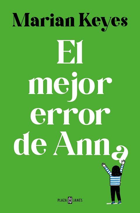 EL MEJOR ERROR DE ANNA (HERMANAS WALSH-7) | 9788401035609 | KEYES, MARIAN | Llibreria Geli - Llibreria Online de Girona - Comprar llibres en català i castellà