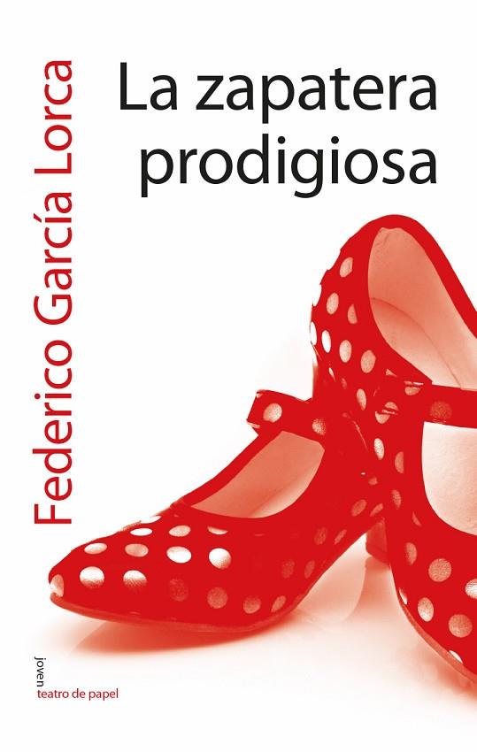 LA ZAPATERA PRODIGIOSA | 9788491420415 | GARCÍA LORCA,FEDERICO | Llibreria Geli - Llibreria Online de Girona - Comprar llibres en català i castellà