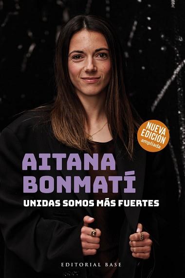 AITANA BONMATÍ. UNIDAS SOMOS MÁS FUERTES (EDICIÓN 2024) | 9788410043312 | BONMATÍ CONCA, AITANA/MARTÍN VIDAL, CRISTIAN | Llibreria Geli - Llibreria Online de Girona - Comprar llibres en català i castellà