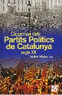 DICCIONARI DELS PARTITS POLITICS DE CATALUNYA S.XX | 9788441204669 | MOLAS,ISIDRE | Llibreria Geli - Llibreria Online de Girona - Comprar llibres en català i castellà