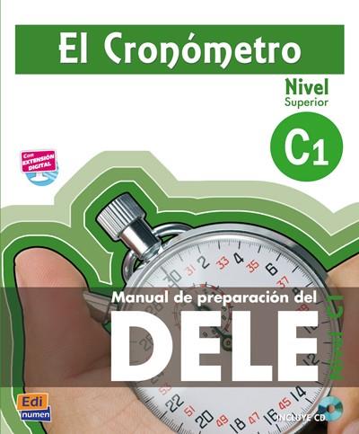 EL CRONÓMETRO C1 + CD(MANUAL DE PREPARACION DEL DELE) | 9788498484120 | BLANCO PICADO, ANA ISABEL/TARRÉS CHAMORRO, IÑAKI/VILLEGAS GABIN, MARÍA DE LOS ÁNGELES/SALVADOR GARCÍ | Llibreria Geli - Llibreria Online de Girona - Comprar llibres en català i castellà