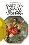 SABIDURIA GRIEGA Y PARADOJA CRISTIANA | 9788474909074 | MOELLER,CHARLES | Libreria Geli - Librería Online de Girona - Comprar libros en catalán y castellano