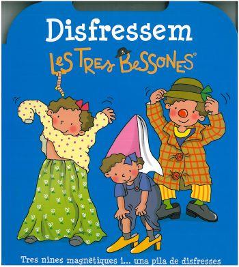 DISFRESSEM LES TRES BESSONES | 9788492790319 | ROSER CAPDEVILA VALLS | Libreria Geli - Librería Online de Girona - Comprar libros en catalán y castellano