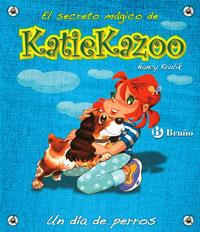 UN DIA DE PERROS (KATIE KAZOO) | 9788421681787 | KRULIK,NANCY | Llibreria Geli - Llibreria Online de Girona - Comprar llibres en català i castellà