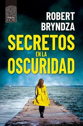 SECRETOS EN LA OSCURIDAD | 9788418216596 | BRYNDZNA,ROBERT | Llibreria Geli - Llibreria Online de Girona - Comprar llibres en català i castellà