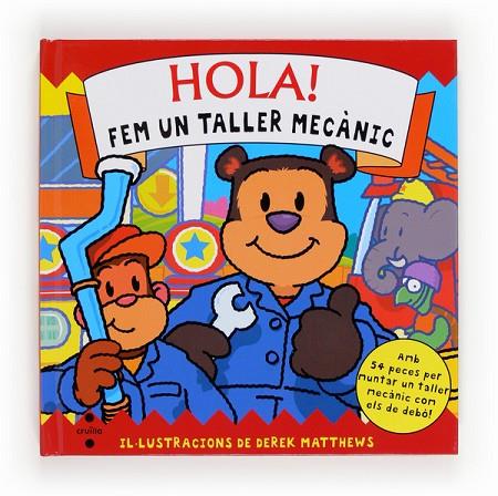 HOLA! FEM UN TALLER MECÀNIC | 9788466129992 | MATTHEWS,DEREK (IL) | Libreria Geli - Librería Online de Girona - Comprar libros en catalán y castellano