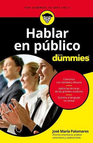 HABLAR EN PÚBLICO PARA DUMMIES | 9788432903649 | PALOMARES,JOSÉ MARÍA | Llibreria Geli - Llibreria Online de Girona - Comprar llibres en català i castellà