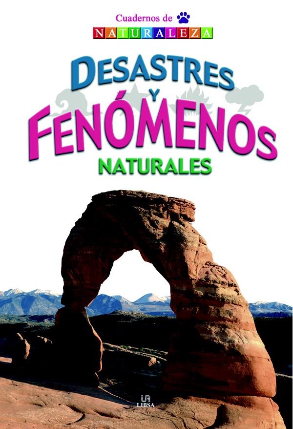 DESASTRES Y FENOMENOS NATURALES | 9788466219174 | MELGAR, LUIS TOMÁS | Llibreria Geli - Llibreria Online de Girona - Comprar llibres en català i castellà