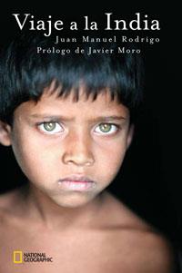 VIAJE A LA INDIA | 9788482983936 | RODRIGO, JUAN MANUEL / MORO, JAVIER | Llibreria Geli - Llibreria Online de Girona - Comprar llibres en català i castellà