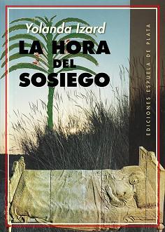 LA HORA DEL SOSIEGO | 9788418153433 | IZARD,YOLANDA | Llibreria Geli - Llibreria Online de Girona - Comprar llibres en català i castellà