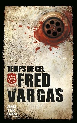 TEMPS DE GEL | 9788415645726 | VARGAS,FRED | Llibreria Geli - Llibreria Online de Girona - Comprar llibres en català i castellà