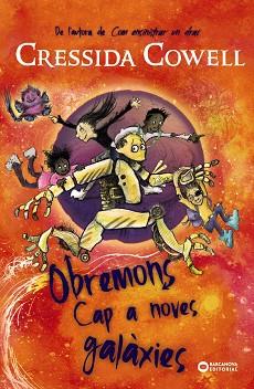 OBREMONS.CAP A NOVES GALÀXIES | 9788448963279 | COWELL, CRESSIDA | Llibreria Geli - Llibreria Online de Girona - Comprar llibres en català i castellà