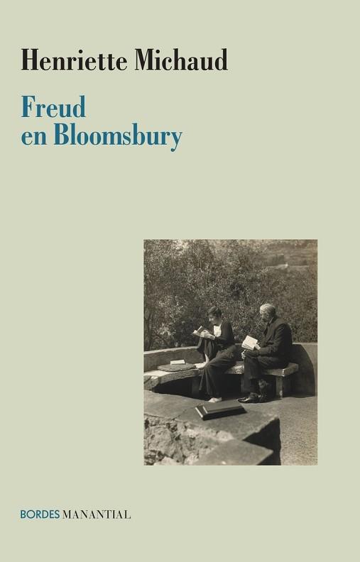 FREUD EN BLOOMSBURY | 9789875009820 | MICHAUD,HENRIETTE | Libreria Geli - Librería Online de Girona - Comprar libros en catalán y castellano