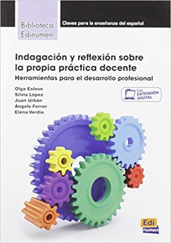 INDAGACIÓN Y REFLEXIÓN SOBRE LA PROPIA PRÁCTICA DOCENTE | 9788498489101 | Llibreria Geli - Llibreria Online de Girona - Comprar llibres en català i castellà