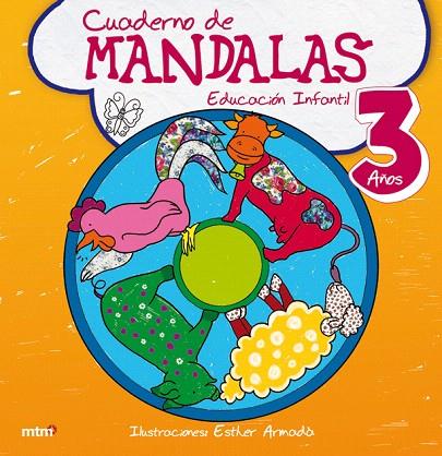 CUADERNO DE MANDALAS EDUCACIÓN INFANTIL 3 AÑOS | 9788415278306 | ARMADÀ,ESTHER | Llibreria Geli - Llibreria Online de Girona - Comprar llibres en català i castellà