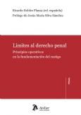 LIMITES AL DERECHO PENAL.PRINCIPIOS OPERATIVOS EN LA FUNDAMENTACION DEL CASTIGO | 9788415690047 | ROBLES PLANAS,RICARDO | Llibreria Geli - Llibreria Online de Girona - Comprar llibres en català i castellà