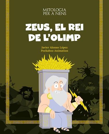 ZEUS,EL REI DE L'OLIMP | 9788413613819 | ALONSO, JAVIER | Llibreria Geli - Llibreria Online de Girona - Comprar llibres en català i castellà