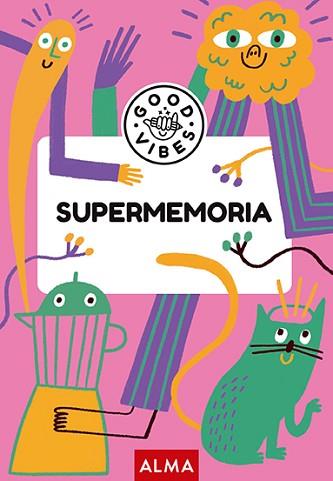 SUPERMEMORIA (GOOD VIBES) | 9788419599919 | CASASÍN, ALBERT | Llibreria Geli - Llibreria Online de Girona - Comprar llibres en català i castellà