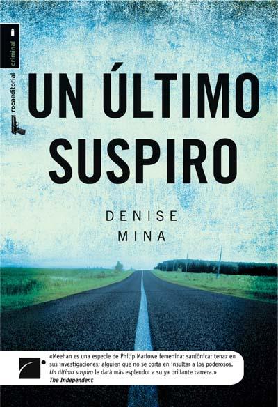 UN ULTIMO SUSPIRO | 9788492429844 | MINA,DENISE | Libreria Geli - Librería Online de Girona - Comprar libros en catalán y castellano