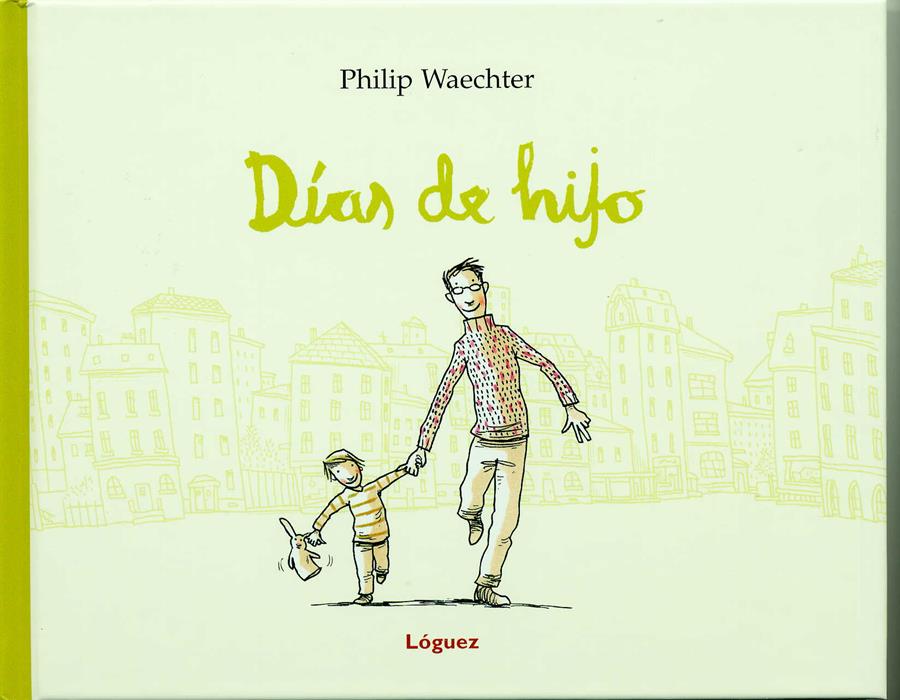 DIAS DE HIJO | 9788496646476 | WAWCHTER,PHILIP | Libreria Geli - Librería Online de Girona - Comprar libros en catalán y castellano