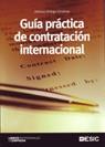 GUIA PRACTICA DE CONTRATACION INTERNACIONAL | 9788473566162 | ORTEGA JIMENEZ,ALFONSO | Llibreria Geli - Llibreria Online de Girona - Comprar llibres en català i castellà