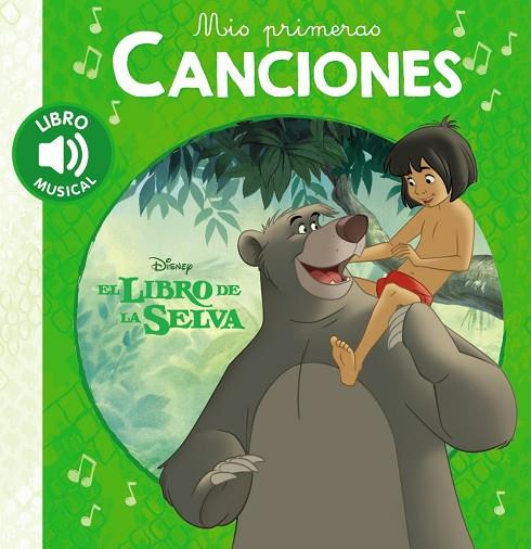 MIS PRIMERAS CANCIONES.EL LIBRO DE LA SELVA | 9788417240509 | Llibreria Geli - Llibreria Online de Girona - Comprar llibres en català i castellà