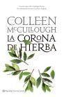 LA CORONA DE HIERBA | 9788408080695 | MCCULLOUGH,COLLEEN | Llibreria Geli - Llibreria Online de Girona - Comprar llibres en català i castellà