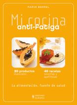 MI COCINA-ANTIFATIGA | 9788425519376 | BORREL,MARIE | Llibreria Geli - Llibreria Online de Girona - Comprar llibres en català i castellà