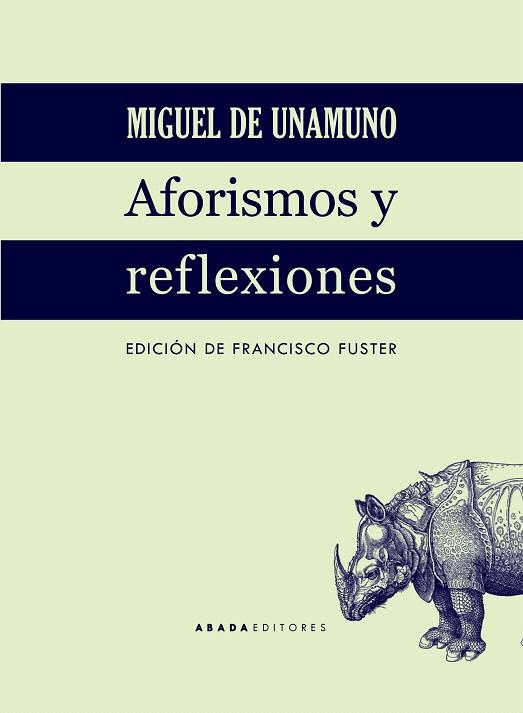 AFORISMOS Y REFLEXIONES | 9788417301026 | DE UNAMUNO Y JUGO,MIGUEL | Llibreria Geli - Llibreria Online de Girona - Comprar llibres en català i castellà