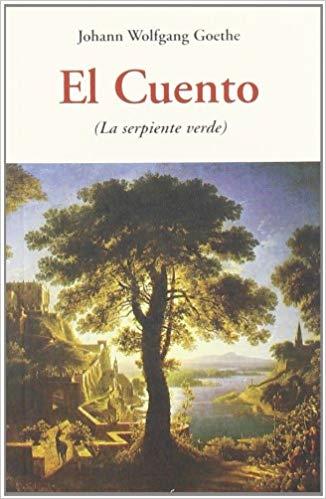 EL CUENTO(LA SERPIENTE VERDE) | 9788497166997 | GOETHE,JOHANN WOLFGANG | Libreria Geli - Librería Online de Girona - Comprar libros en catalán y castellano