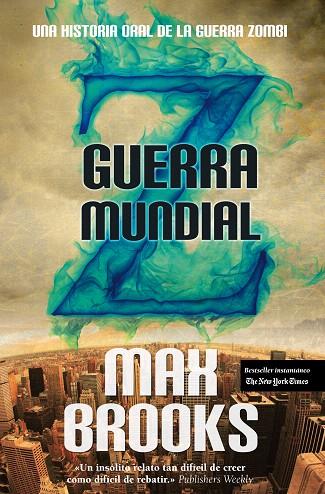 GUERRA MUNDIAL.UNA HISTORIA ORAL DE LA GUERRA ZOMBI | 9788496968813 | BROOKS,MAX | Llibreria Geli - Llibreria Online de Girona - Comprar llibres en català i castellà