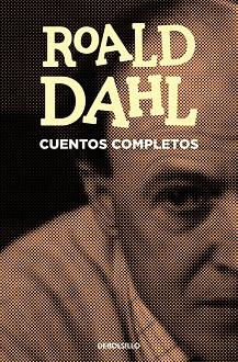 CUENTOS COMPLETOS | 9788466339896 | DAHL,ROALD | Llibreria Geli - Llibreria Online de Girona - Comprar llibres en català i castellà