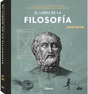 EL LIBRO DE LA FILOSOFIA | 9789463595551 | BASSHAM,GREGORY | Llibreria Geli - Llibreria Online de Girona - Comprar llibres en català i castellà