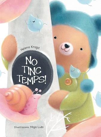 NO TINC TEMPS! | 9788491450818 | KRALJIC,HELENA | Libreria Geli - Librería Online de Girona - Comprar libros en catalán y castellano