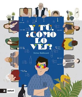 Y TÚ,¿CÓMO LO VES? | 9788419532985 | BELLMONT,VÍCTOR | Libreria Geli - Librería Online de Girona - Comprar libros en catalán y castellano