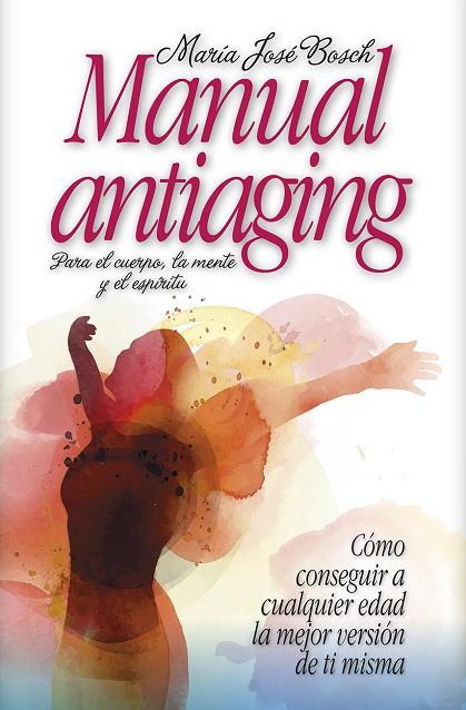 MANUAL ANTIAGING | 9788416002382 | MUÑIZ GÓMEZ,JOSE MARIA | Llibreria Geli - Llibreria Online de Girona - Comprar llibres en català i castellà