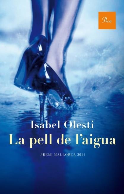 LA PELL DE L'AIGUA | 9788475883021 | OLESTI,ISABEL | Llibreria Geli - Llibreria Online de Girona - Comprar llibres en català i castellà