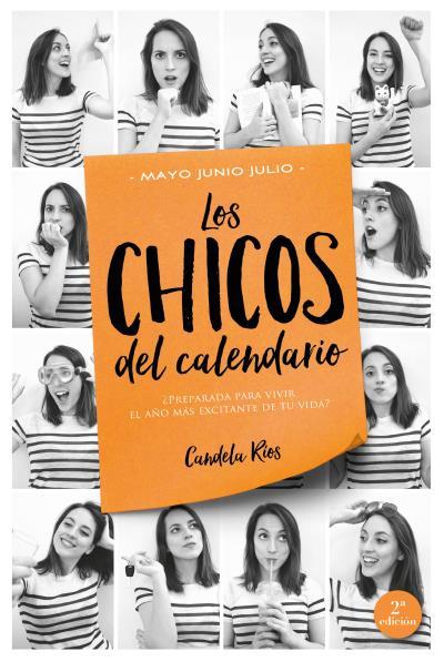 LOS CHICOS DEL CALENDARIO 3:MAYO,JUNIO Y JULIO | 9788416327232 | RÍOS,CANDELA | Llibreria Geli - Llibreria Online de Girona - Comprar llibres en català i castellà