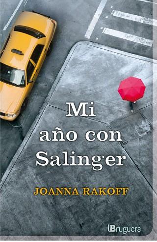 MI AÑO CON SALINGER | 9788402421418 | RAKOFF,JOANNA | Llibreria Geli - Llibreria Online de Girona - Comprar llibres en català i castellà