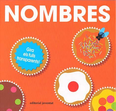 NOMBRES.GIRA ELS FULLS TRANSPARENTS! | 9788426138842 | PATRICKGEORGE | Libreria Geli - Librería Online de Girona - Comprar libros en catalán y castellano