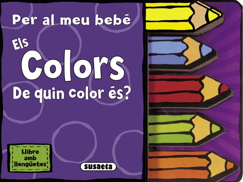 ELS COLORS | 9788467718287 | SYMES,SALLY | Libreria Geli - Librería Online de Girona - Comprar libros en catalán y castellano