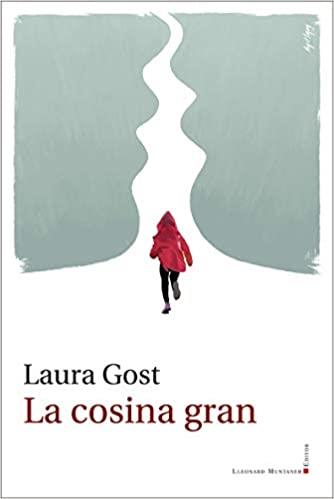 LA COSINA GRAN | 9788417153816 | GOST SEGUÍ,LAURA | Libreria Geli - Librería Online de Girona - Comprar libros en catalán y castellano