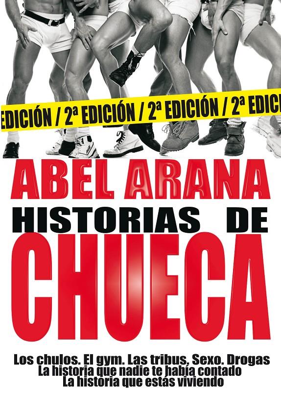 HISTORIAS DE CHUECA | 9788488052575 | ARANA,ABEL | Libreria Geli - Librería Online de Girona - Comprar libros en catalán y castellano