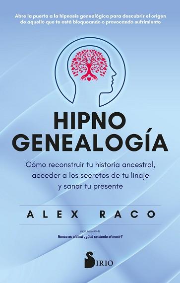 HIPNOGENEALOGÍA | 9788410335097 | RACO, ALEX | Llibreria Geli - Llibreria Online de Girona - Comprar llibres en català i castellà