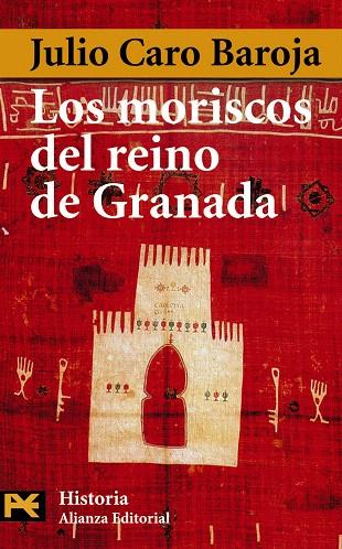 LOS MORISCOS DEL REINO DE GRANADA | 9788420678603 | CARO BAROJA,JULIO | Libreria Geli - Librería Online de Girona - Comprar libros en catalán y castellano