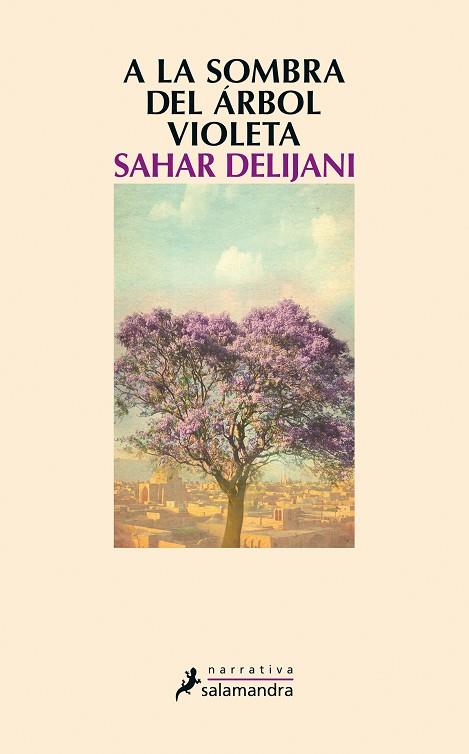 A LA SOMBRA DEL ÁRBOL VIOLETA | 9788498386202 | DELIJANI,SAHAR | Llibreria Geli - Llibreria Online de Girona - Comprar llibres en català i castellà