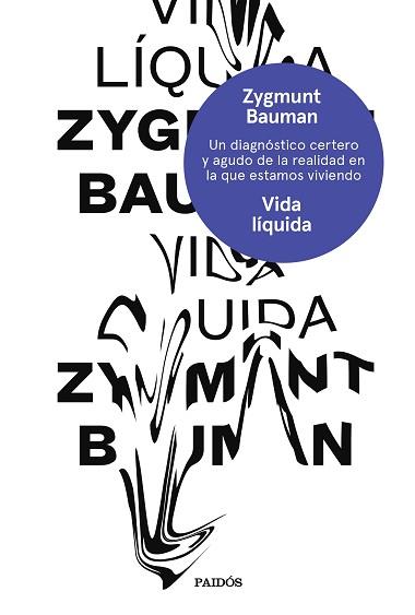 VIDA LíQUIDA | 9788449333798 | BAUMAN,ZYGMUNT | Libreria Geli - Librería Online de Girona - Comprar libros en catalán y castellano